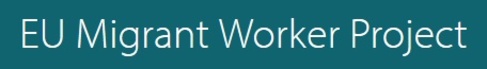 EU Migrant Worker Project: EU-8 Migrants and Their Access to Tribunals 