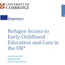 Report: Refugee Access to Early Childhood Education and Care in the UK